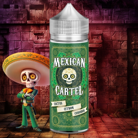 E liquide Cactus Citron Corossol Mexican Cartel 50ml / 100ml