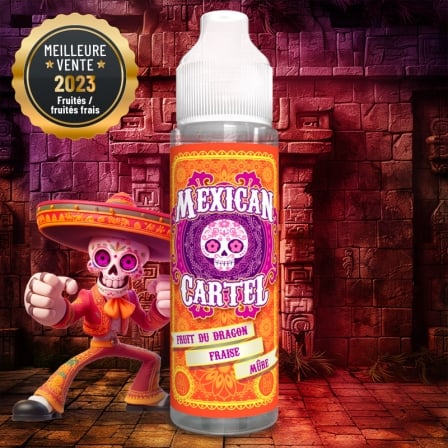 E-liquide Fruit du Dragon Fraise Mûre Mexican Cartel 50ml ou 100ml