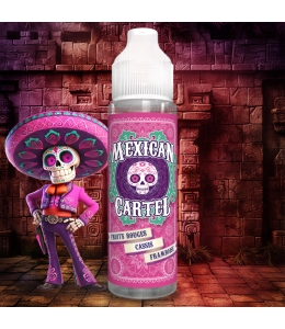 E liquide Fruits Rouges Cassis Framboise Mexican Cartel 50ml / 100ml