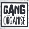 Gang Organisé